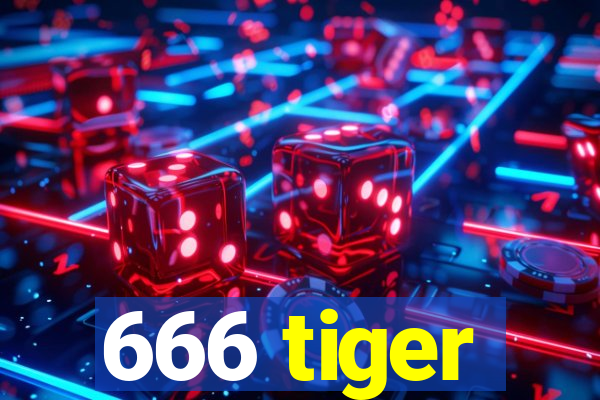 666 tiger